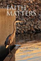 Faith Matters 1498476368 Book Cover