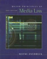 Major Principles of Media Law, 2007 Edition 049505030X Book Cover