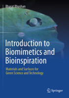 Introduction to Biomimetics and Bioinspiration : Materials and Surfaces for Green Science and Technology 3031623460 Book Cover
