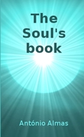 The Soul's book 9899965626 Book Cover