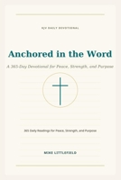 Anchored in the Word B0GZWXT2DN Book Cover