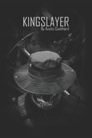 Kingslayer B0DBG47GQZ Book Cover