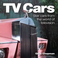 TV Cars: Star Cars From the World of Television 085733087X Book Cover
