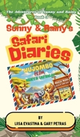 Sunny & Rainy's Safari Diaries (The Adventures of Sunny and Rainy) 1967289360 Book Cover