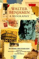 Walter Benjamin: A Biography 1859849679 Book Cover