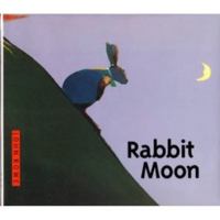 Rabbit Moon 1856180336 Book Cover