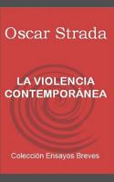 La Violencia Contempor 1719988366 Book Cover