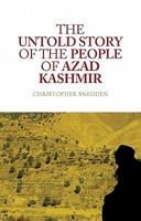 The Untold Story of the People of Azad Kashmir 0231702507 Book Cover