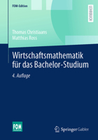 Wirtschaftsmathematik für das Bachelor-Studium (FOM-Edition) (German Edition) 3658510889 Book Cover