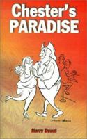 Chester's Paradise 0759603553 Book Cover