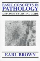Basic Concepts in Pathology: A Student's Survival Guide 0070083215 Book Cover