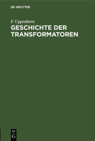 Geschichte der Transformatoren (German Edition) 3486725947 Book Cover