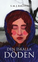 Den Iskalla Döden 9188045358 Book Cover