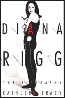 Diana Rigg: The Biography 193210027X Book Cover