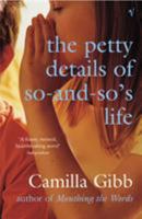 The Petty Details of So-and-so's Life 0385658036 Book Cover
