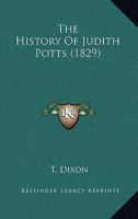 The History Of Judith Potts 110439281X Book Cover