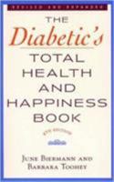 Diabetic's Total Health and Happiness Book 1585422304 Book Cover