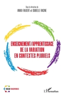 Enseignement/Apprentissage de la variation en contextes pluriels 2336572451 Book Cover