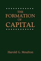 The Formation of Capital 0944997082 Book Cover