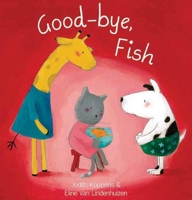 Good-Bye, Fish 160537153X Book Cover