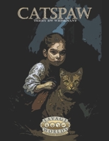 Catspaw: for use with Savage Worlds B0FRMV1PMT Book Cover