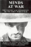 Minds at War: The Poetry and Experience of the First World War 0952896907 Book Cover