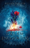 Dream Encounters 1696118506 Book Cover