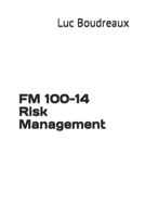 FM 100-14 Risk Management B0B2HWMLMM Book Cover