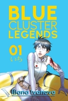 Blue Cluster Legends: Volumen I: Hombre de Venus (Spanish Edition) B0B92H93NL Book Cover