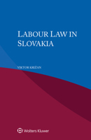 Labour Law in Slovakia 9403509996 Book Cover
