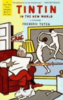 Tintin in the New World 1573225290 Book Cover