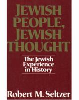 Jewish People, Jewish Thought 0024089400 Book Cover