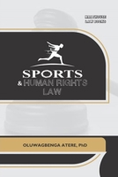 Sports and Human Rights Law 9786167422 Book Cover