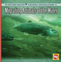 Migrating Animals of the Water 0836884191 Book Cover