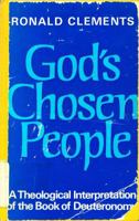 God's chosen people;: A theological interpretation of the book of Deuteronomy 0817004572 Book Cover