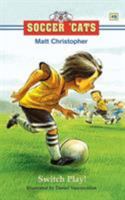 Soccer Cats: Switch Play! 0316738077 Book Cover