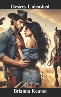 Desires Unleashed B0DSV62624 Book Cover