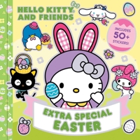 Hello Kitty and Friends: Extra Special Easter (8x8) 0794455867 Book Cover