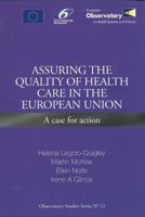 Assuring the Quality of Health Care in the European Union: A Case for Action 9289071931 Book Cover