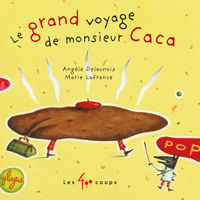 The Long Journey of Mister Poop / El gran viaje del Señor Caca 193369307X Book Cover