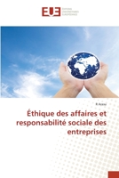 Éthique des affaires et responsabilité sociale des entreprises (French Edition) 6139569478 Book Cover
