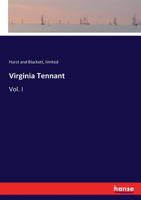 Virginia Tennant: Vol. I 3337247806 Book Cover