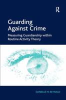 Guarding Against Crime 1409411761 Book Cover