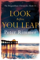 Look Before You Leap 183828673X Book Cover