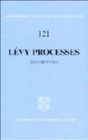 Lévy Processes (Cambridge Tracts in Mathematics) 0521562430 Book Cover