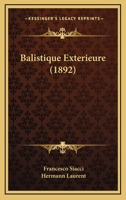 Balistique Exterieure (1892) 1160804931 Book Cover