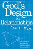 God's Design For Relationships 1641143991 Book Cover