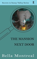 The Mansion Next Door 1958801003 Book Cover