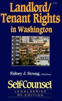 Landlord/Tenant Rights in Washington 0889087539 Book Cover