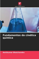 Fundamentos da cinética química (Portuguese Edition) 6207626109 Book Cover